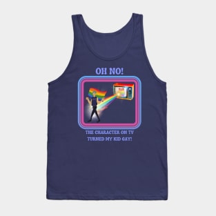 TV Turned Him Gay - LGBT Sarcasm Tank Top